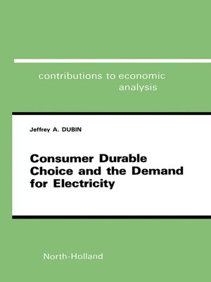 cover image of Consumer Durable Choice and the Demand for Electricity
